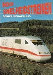 Hoge Snelheidstreinen - Gerrit Nieuwenhuis - ISBN 9060135024
