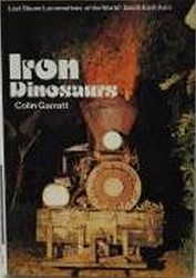 Iron Dinosaurs - Colin Garratt - ISBN 713706708