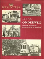 Onderweg KNVTO 1881 - 1981 - dr. J.M. Fuchs - ISBN 8710624154922