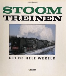 Stoomtreinen uit de Hele Wereld - Colin Garratt - ISBN 9789036604376